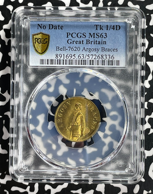 U/D G.B. Argosy Braces Farthing Token PCGS MS63 Lot#G758 Choice UNC! Bell#7620