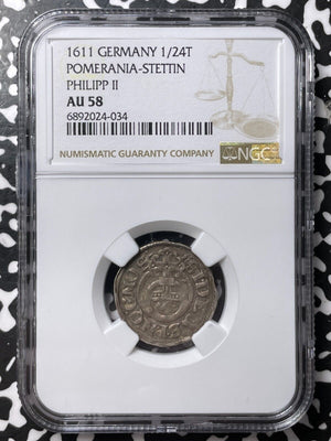 1611 Germany Pomerania-Stettin 1/24 Thaler NGC AU58 Lot#G7649 Silver! Top Graded