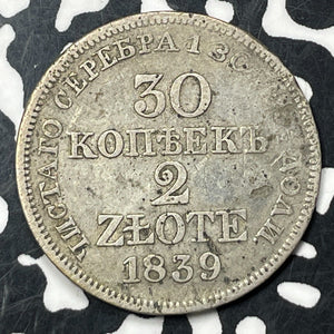 1839 Poland 30 Kopeks/2 Zlote Lot#JM8120 Silver! Scarce!