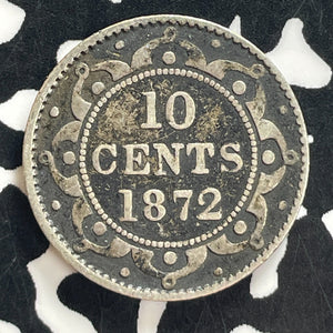 1872-H Newfoundland 10 Cents Lot#T7689 Silver!