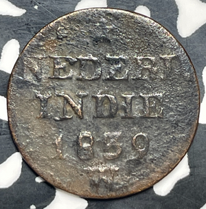 1839-W Netherlands East Indies 1 Cent Lot#T9972 Corrosion