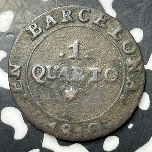 1810 Spain Barcelona 1 Quarto Lot#MK346