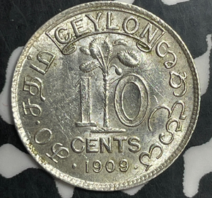 1909 Ceylon 10 Cents Lot#T2962 Silver! High Grade! Beautiful!