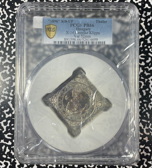 "1896"-KP UP Hungary Restrike 1 Klippe Thaler PCGS PR66 Lot#GV732 Silver! Proof!