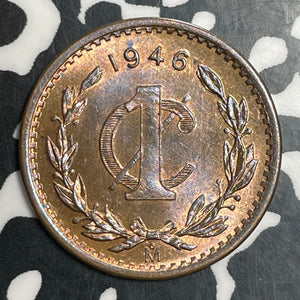 1946-Mo Mexico 1 Centavo Lot#T2762 High Grade! Beautiful!