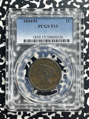 1844/81 U.S. Braided Hair Large Cent PCGS F15 Lot#G647 Overdate Variety