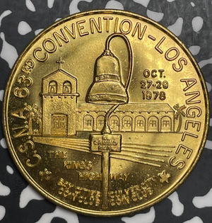 1978 U.S. Los Angeles CSNA 63rd Convention Medal Lot#T9099 High Grade!