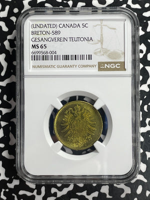 U/D Canada Gesangverein Tuetonia 5 Cents Token NGC MS65 Lot#G850 Gem BU!