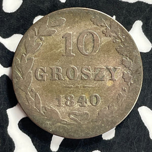 1840 Poland 10 Groszy Lot#T9643