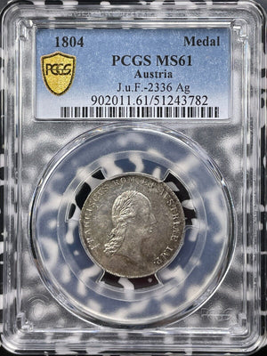 1804 Austria Francis II Emperor Medal PCGS MS61 Lot#G9355 Silver! J.u.F-2336