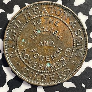 (1890) Great Britain The Mint Birmingham Ralph Heaton & Sons Token Lot#E9870