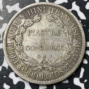 1887-A French Indo-China 1 Piastre Lot#MK153 Large Silver!