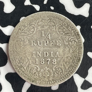 1878 India 1/4 Rupee Lot#T8164 Silver! Scarce!