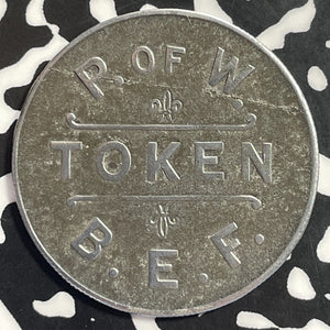 Undated G.B. British Expeditionary Force 1 Franc P.O.W. Token Lot#E9872