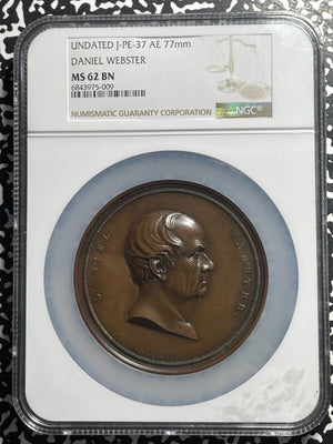 Undated U.S. Daniel Webster Medal NGC MS62BN Lot#GV8833 Nice UNC! J-PE-37