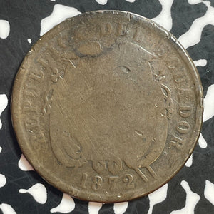 1872 Ecuador 2 Centavos Lot#T1304 Scarce! Very Low Grade!