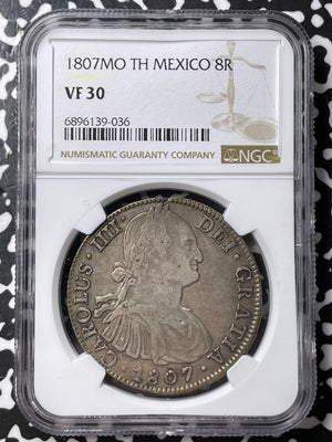 1807-Mo TH Mexico 8 Reales NGC VF30 Lot#G8072 Large Silver!