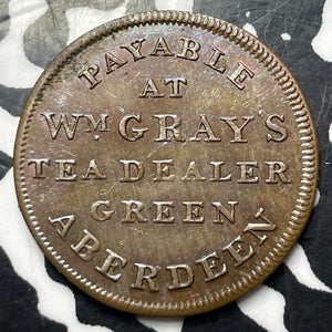 1838 Scotland Aberdeen Wm. Gray Teas Farthing Token Lot#JM8482 Obverse Spot