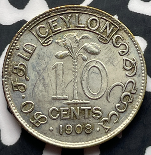 1908 Ceylon 10 Cents Lot#T8942 Silver!