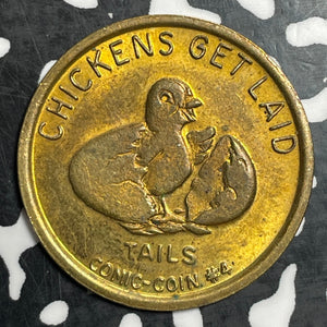 Undated U.S. 'Chickens Get Laid' Comic Token Lot#T2818 High Grade! Beautiful!