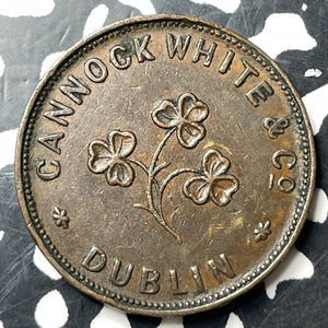 U/D Ireland Dublin Cannock White & Co Unofficial Farthing Token Lot#JM8367 Nice!