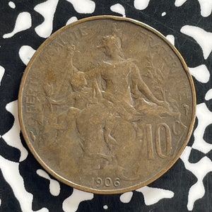 1906 France 10 Centimes Lot#C1252 Better Date