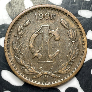 1906-Mo Mexico 1 Centavo (10 Available) (1 Coin Only)