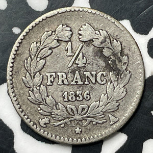 1836-A France 1/4 Franc Lot#E7043 Silver!