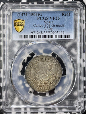 (1474-1504)-G Spain Granada 1 Real PCGS VF35 Lot#G9368 Silver! Calico-363