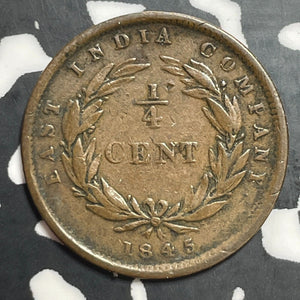 1845 Straits Settlements 1/4 Cent Lot#T1166