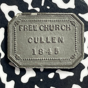 1845 Scotland Banff Cullen Communion Token Lot#T7101