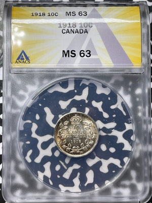 1918 Canada 10 Cents ANACS MS63 Lot#G7085 Silver! Choice UNC!