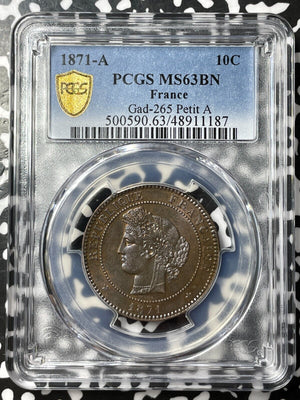 1871-A France 10 Centimes PCGS MS63BN Lot#G7270 Choice UNC! Petit 'A' Gad-265