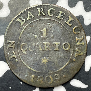 1809 Spain Barcelona 1 Quarto Lot#MK345