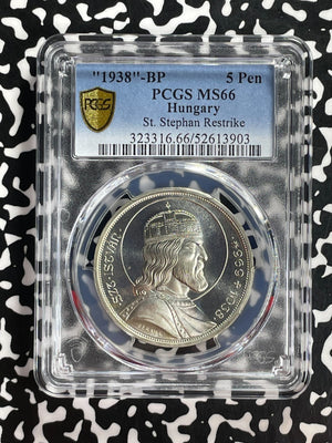 "1938"-BP Hungary St. Stephan 5 Pengo PCGS MS66 Lot#G901 Silver! Restrike