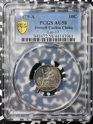 1879-A French Cochin-China 10 Centimes PCGS AU58 Lot#MK96 Silver! Lec-17