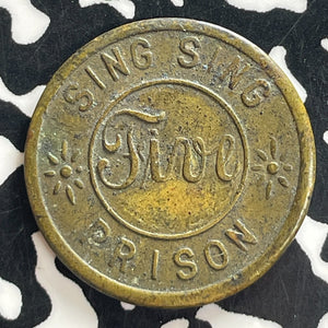 Undated U.S. NY Sing Sing Prison 5 Cents Token Lot#T7643 21mm