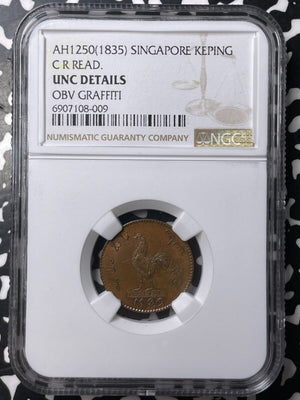 AH 1250 (1835) Singapore 1 Keping Token NGC Graffiti-UNC Details Lot#G9039