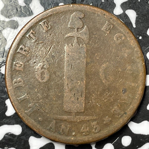 AN 43 (1846) Haiti 6 Centimes Lot#D7496 Low Grade