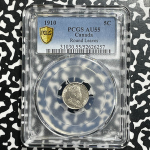 1910 Canada 5 Cents PCGS AU55 Lot#G982 Silver! Round Leaves, Scarce Variety!