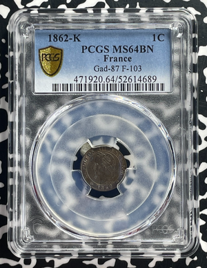 1862-K France 1 Centime PCGS MS64BN Lot#G692 Top Graded! Gad-87, F#103