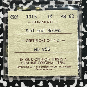 1915 Canada Large Cent ICCS MS62RB Lot#OV1595 Nice UNC!