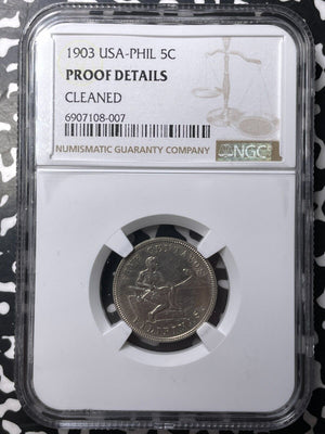 1903 U.S. Philippines 5 Centavos NGC Cleaned-Proof Details Lot#G9037