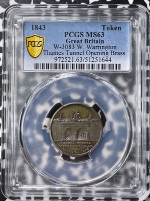 1843 G.B. Thames Tunnel Opening Token PCGS MS63 Lot#G9410 W-3083