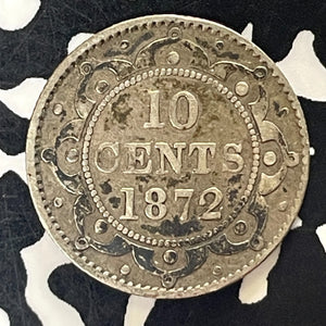 1872-H Newfoundland 10 Cents Lot#T5921 Silver!