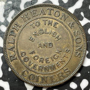 (1890) G.B. The Mint Birmingham Ralph Heaton & Sons Token Lot#JM6142 Scarce!