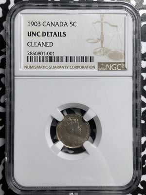 1903 Canada 5 Cents NGC Cleaned-UNC Details Lot#G6473 Silver! Better Date