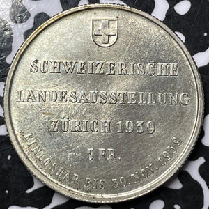 1939 Switzerland Zurich Expo 5 Francs Lot#JM5935 Silver! High Grade! Beautiful!