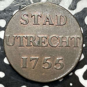 1755 Netherlands Utrecht 1 Duit Lot#D4934 High Grade! Beautiful!