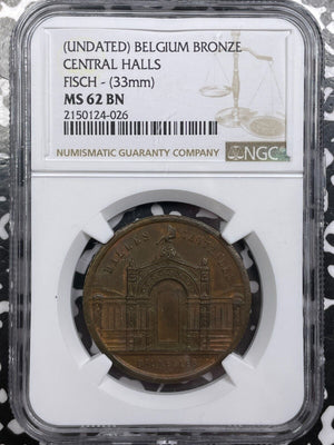 U/D Belgium Brussels Central Halls Medal By A. Fisch NGC MS62BN Lot#G6877 33mm